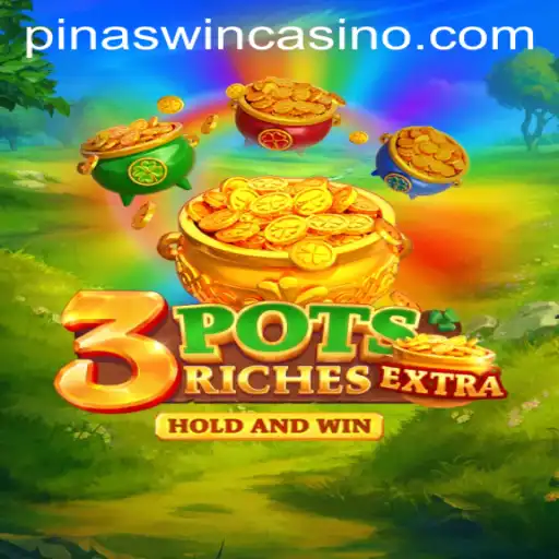 Unveiling the Excitement of 3potsExtra and the Rise of Pinaswin